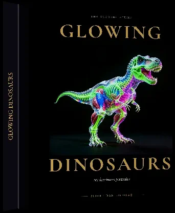The Glowing Dinosaurs book
